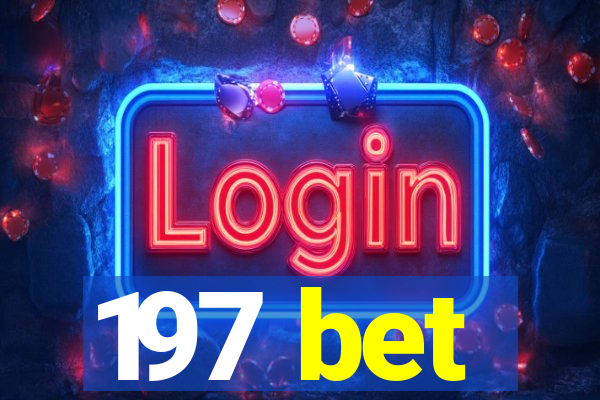 197 bet